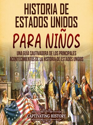 cover image of Historia de Estados Unidos para niños